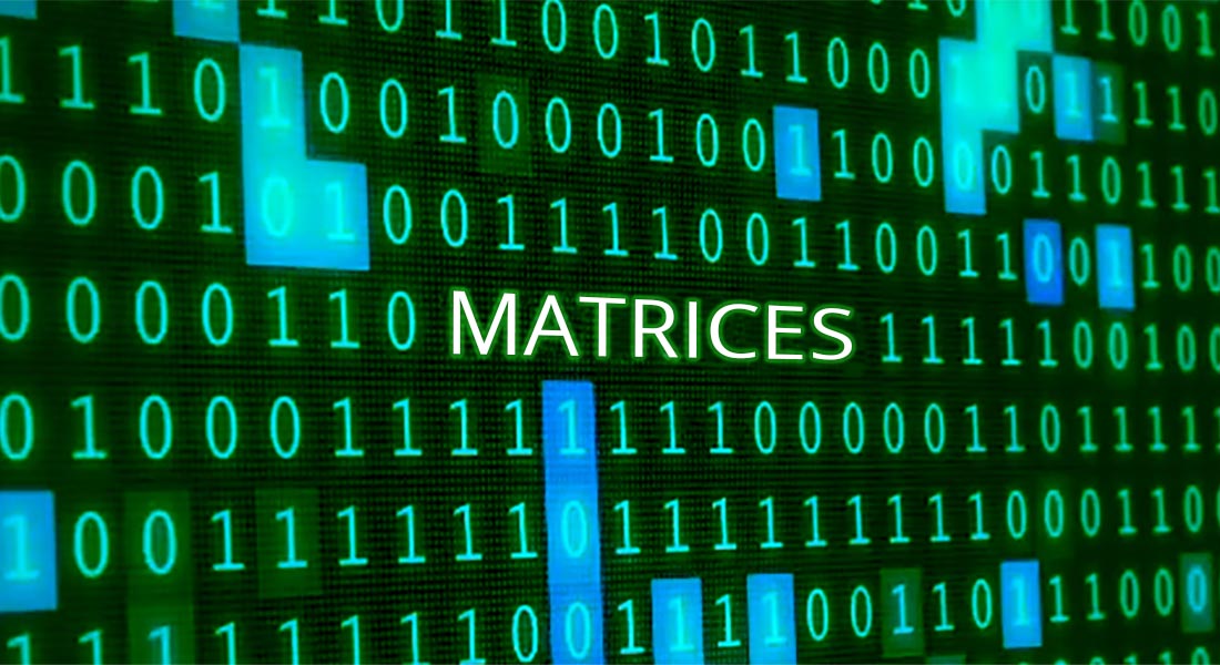 Matrices ... What are they?