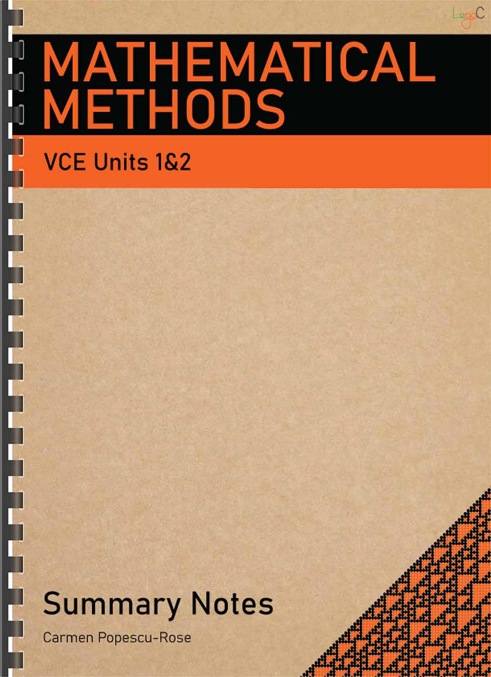 Methods Unit 1 Notes Mathematical Methods Units 1&2 Summary Notes – LegaC